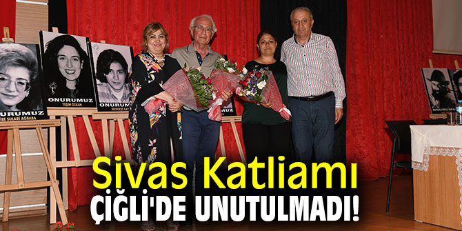 Sivas katliamı Çiğli'de unutulmadı!