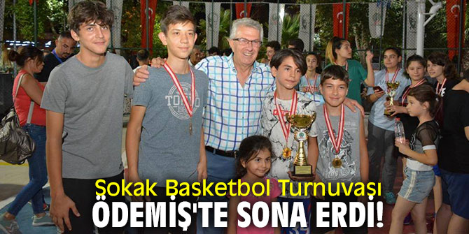 Sokak Basketbol Turnuvası Ödemiş'te sona erdi!