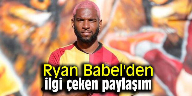 Ryan Babel'den ilgi çeken paylaşım
