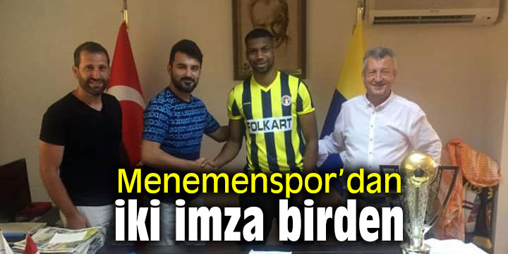 Menemenspor’dan iki imza birden