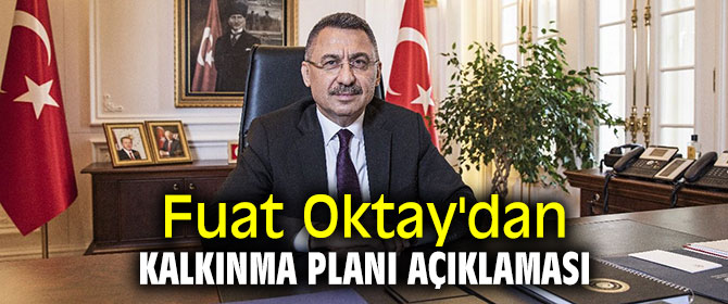 Fuat Oktay'dan Kalkınma Planı açıklaması