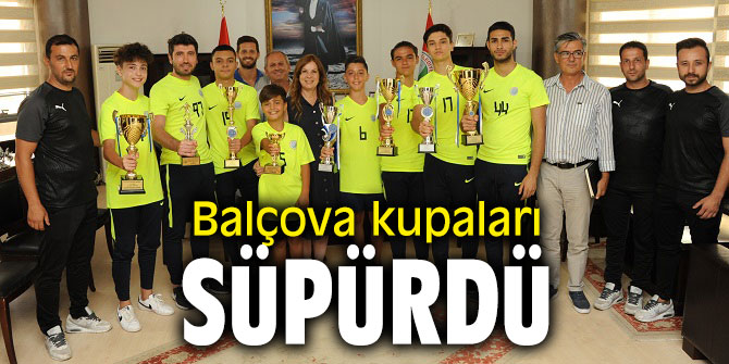 Balçova Kupaları Süpürdü