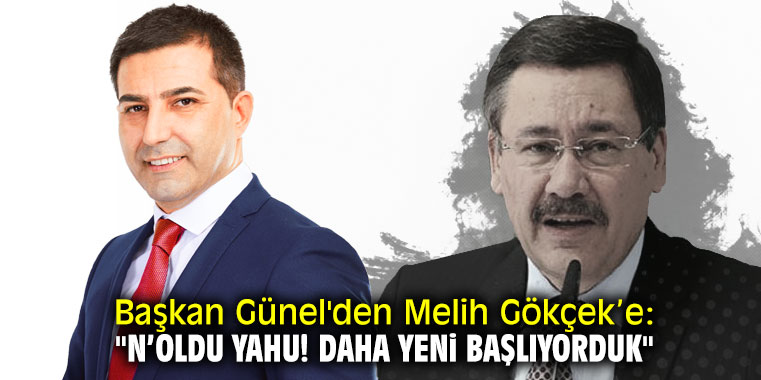 Başkan Günel'den Melih Gökçek’e: "N’oldu yahu! Daha yeni başlıyorduk"