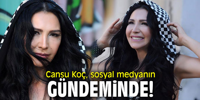 Cansu Koç, sosyal medyanın gündeminde!