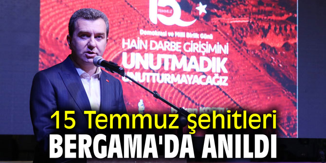 15 Temmuz şehitleri Bergama'da anıldı