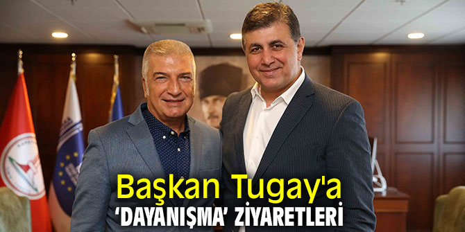 Başkan Tugay'a Başkan Engin ve Cevat Durak'tan ziyaret!
