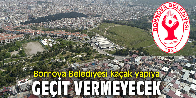 Başkan İduğ, "25 kaçak yapıyı yıkmak zorundayız"