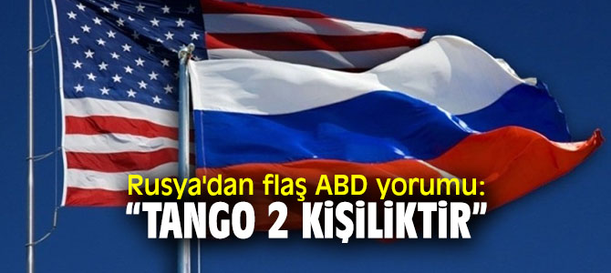 Rusya'dan flaş ABD yorumu!