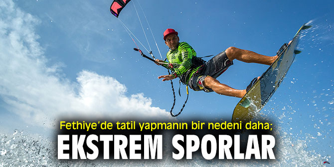 Dünyanın yamaç paraşütü merkezi, Fethiye