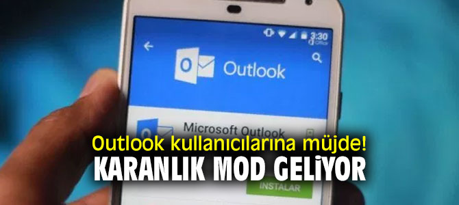 Outlook kullanıcılarına müjde! Karanlık mod geliyor