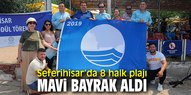Seferihisar’ın plajlarına Mavi Bayrak!