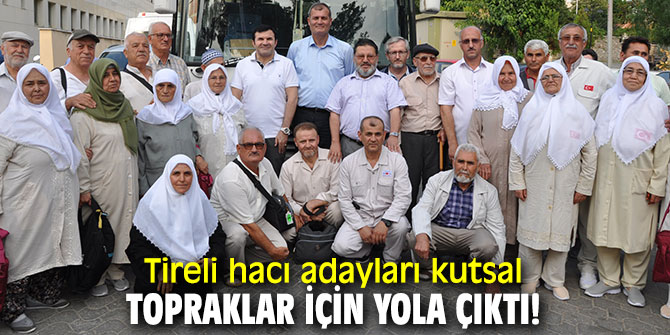 Hacı adayları kutsal topraklara hareket etti