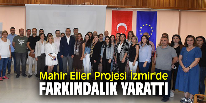 Mahir Eller Projesi kapsamında çalışmalar sürüyor!