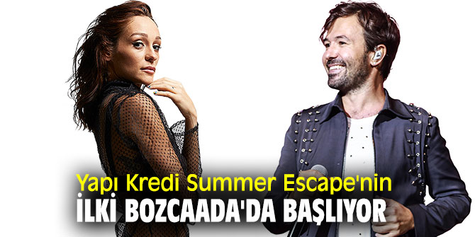 Yapı Kredi Summer Escape başlıyor!