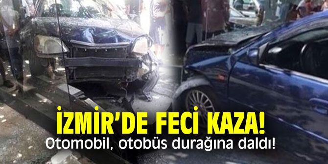Feci kaza! Otomobil, otobüs durağına daldı! 