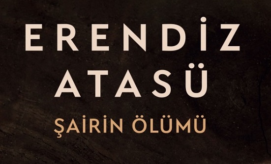 Şairin Ölümü ve Türk Romanında Bir Gezinti