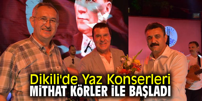 Dikili'de Yaz Konserleri Mithat Körler ile başladı