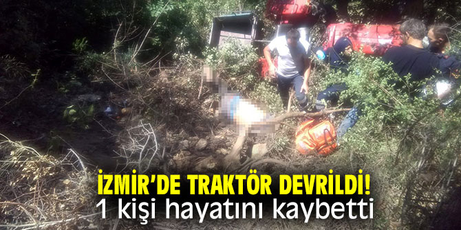 İzmir’de feci kaza! 1 kişi hayatını kaybetti.