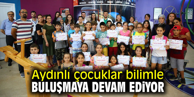 Aydınlı çocuklar bilimle buluşmaya devam ediyor