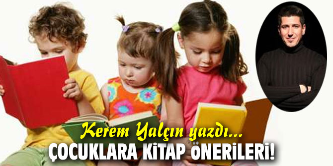 Çocuklara kitap önerileri!
