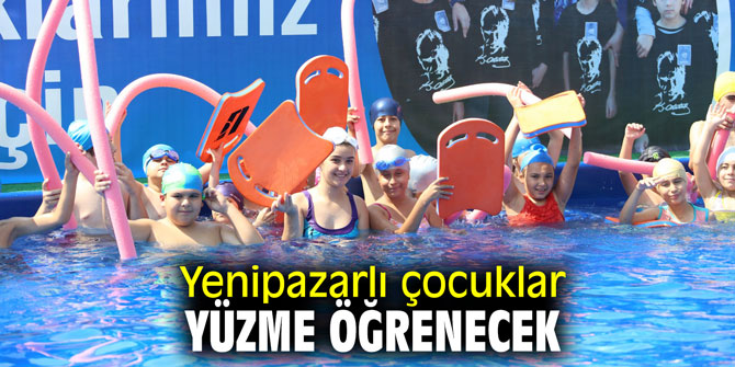 Yenipazarlı çocuklar yüzme öğrenecek