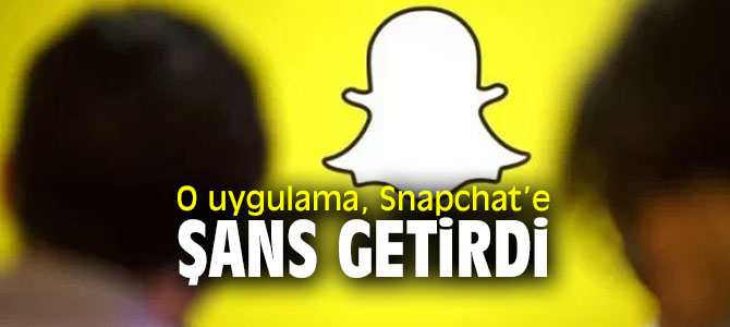 O uygulama, Snapchat’e şans getirdi