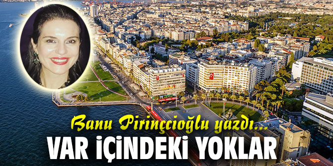 VAR İÇİNDEKİ YOKLAR