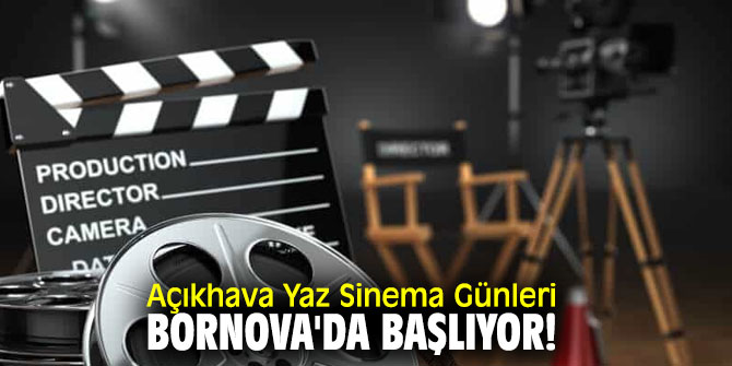 Açıkhava Yaz Sinema Günleri Bornova'da Başlıyor!