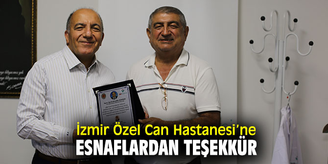 İzmir Özel Can Hastanesi’ne tebrik!