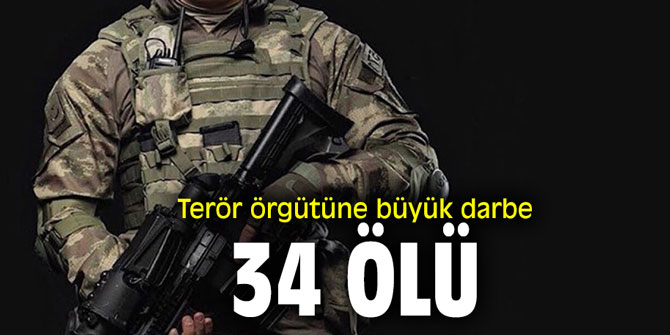 Terör örgütüne büyük darbe: 34 ölü