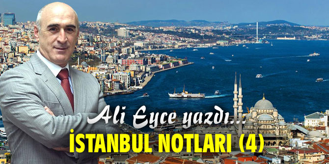 İstanbul Notları (4)