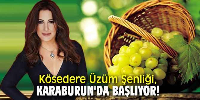 Kösedere Üzüm Şenliği, Karaburun'da başlıyor!
