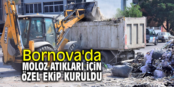 Bornova'da moloz atıkları için özel ekip kuruldu