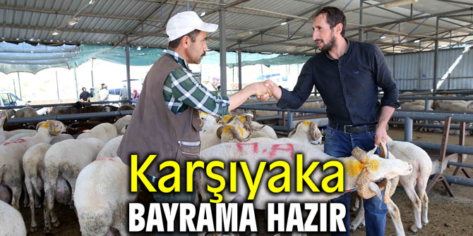 Karşıyaka Kurban Bayramı'na hazır