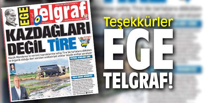 Teşekkürler Ege Telgraf!