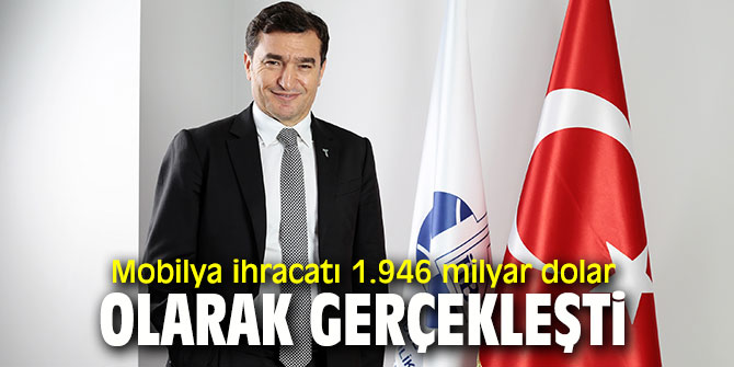 Mobilya ihracatı yüzde 7,2 arttı!