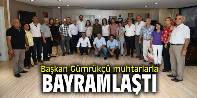 Başkan Gümrükçü Çiğlili muhtarlarla bayramlaştı