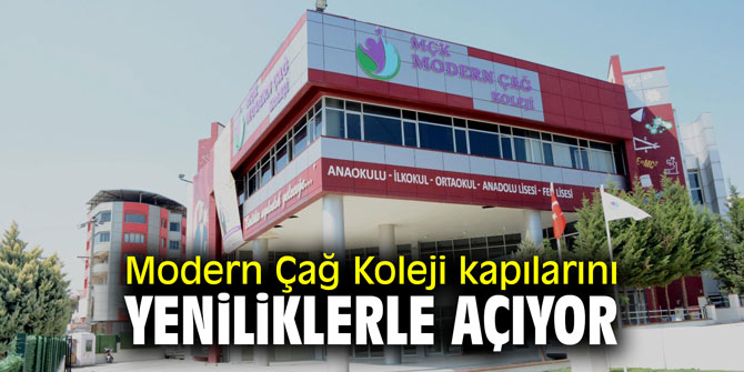 Modern Çağ Koleji kapılarını yeniliklerle açıyor