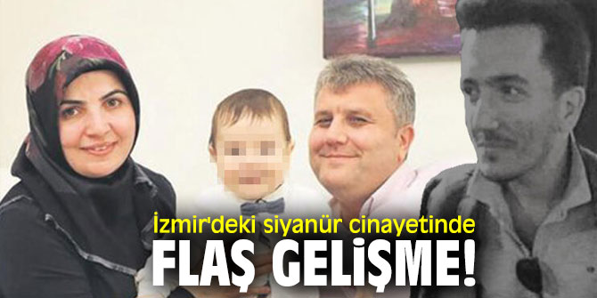 İzmir'deki siyanür cinayetinde flaş gelişme!