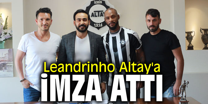 Leandrinho Altay'a imza attı