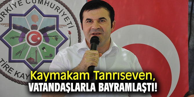 Kaymakam Tanrıseven, vatandaşlarla bayramlaştı!