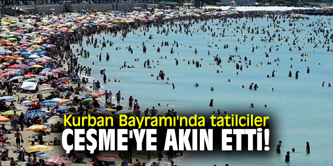 İşte Çeşme'nin Kurban Bayramı raporu!
