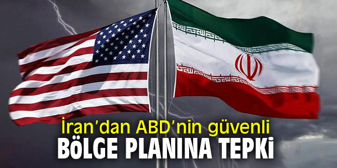 İran’dan ABD’nin planına tepki!