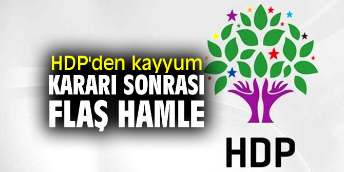 Halkların Demokratik Partisi'den flaş hamle