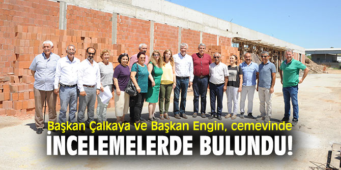 Başkan Çalkaya ve Başkan Engin, cemevinde incelemelerde bulundu!