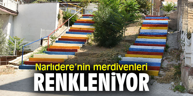 Narlıdere’nin merdivenlerinde yenileme çalışmaları