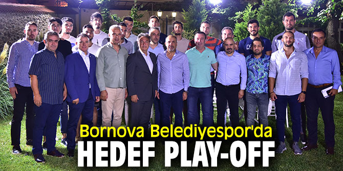 Bornova Belediyespor'un hedefi belli!