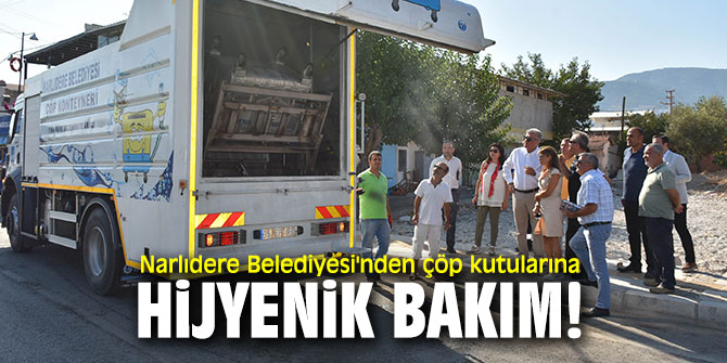 Narlıdere Belediyesi'nden çöp kutularına hijyenik bakım!