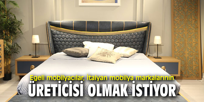 Mobilya sektöründe 10 Türk – İtalyan ortaklığı hedefliyoruz