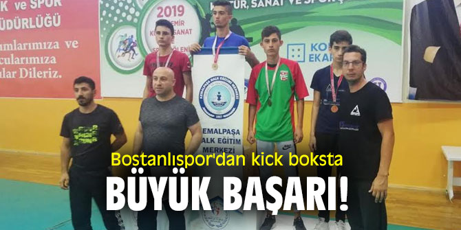 Bostanlıspor'dan kick boksta büyük başarı!